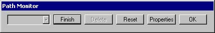 BPM - Figure 4 Path Monitor dialog box — different buttons