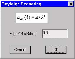 Optical Fiber - Rayleigh Scattering dialog box
