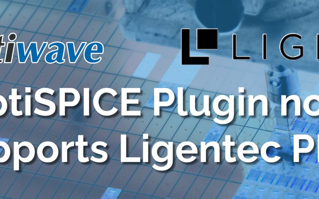 OptiSPICE Plugin now supports Ligentec PDK