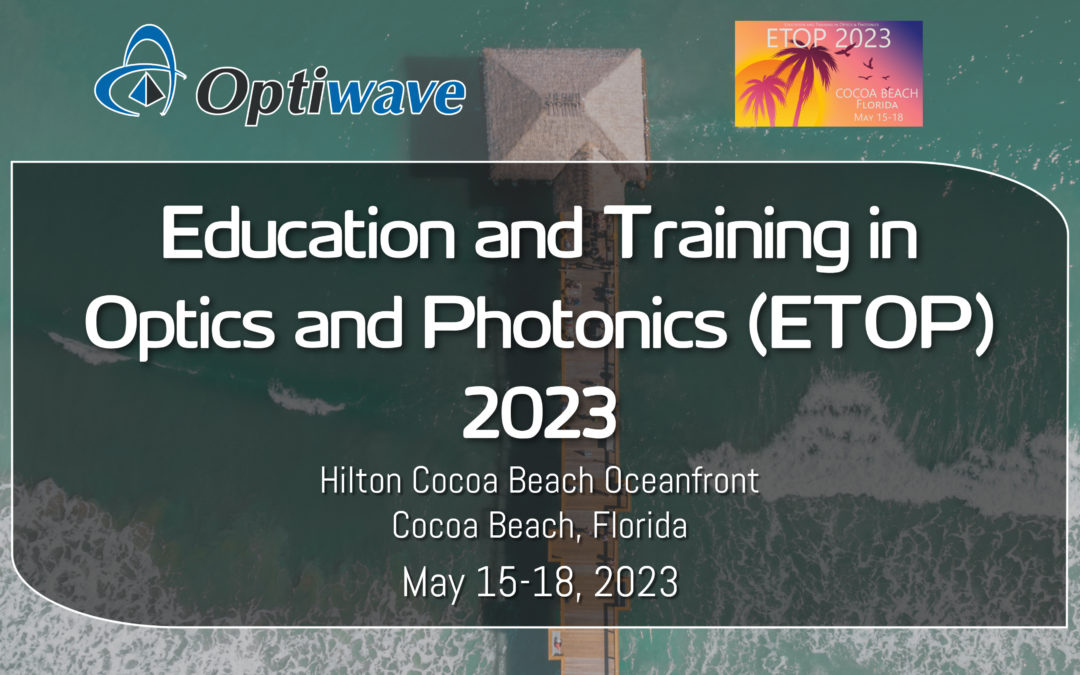 Optiwave Invites you to ETOP 2023